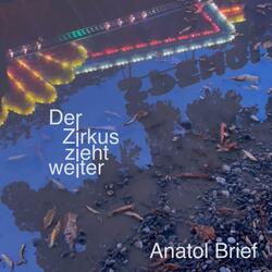 Der Zirkus zieht weiter