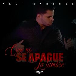 QUE NO SE APAGUE LA LUMBRE
