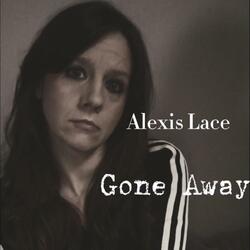 Gone Away
