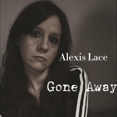 Gone Away