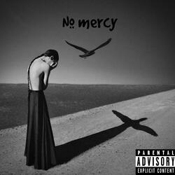 No Mercy