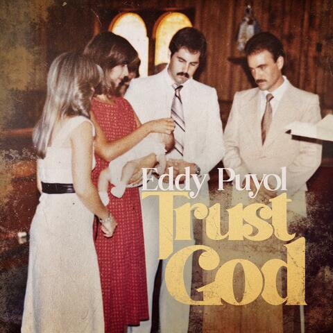 Trust God