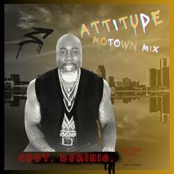 Attitude (Motown Mix)