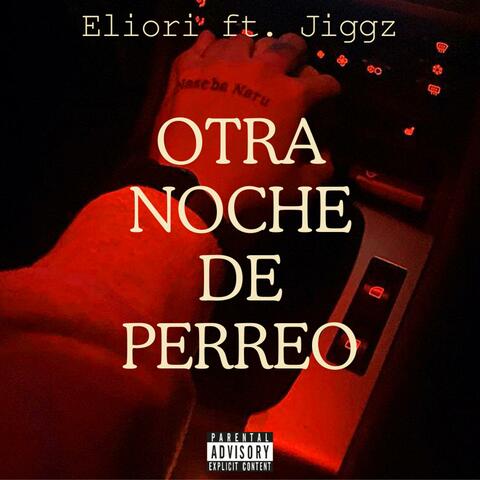 Otra Noche De Perreo (feat. Jiggz)