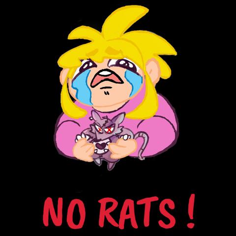 NO RATS! (feat. 3200Miya)
