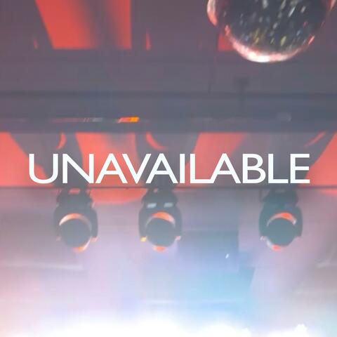 unavailable