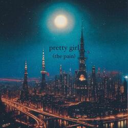 Pretty Girl (The Pain) (feat. prod. otis)
