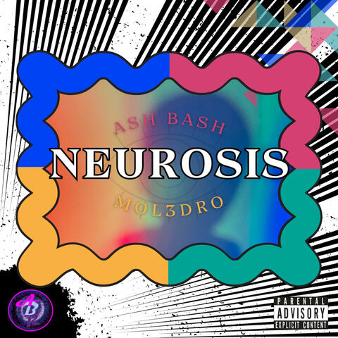 Neurosis (feat. Mol3dro)