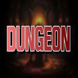 Dungeon