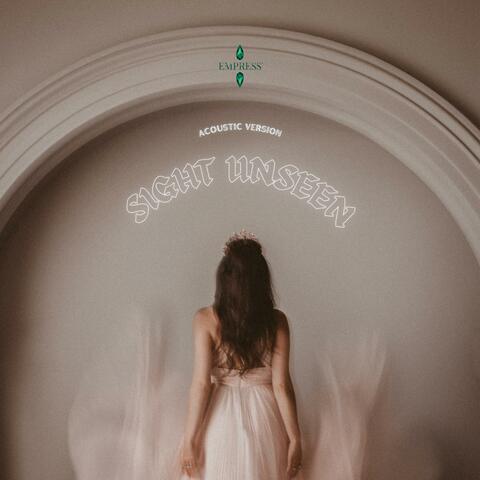Sight Unseen (Acoustic Version)