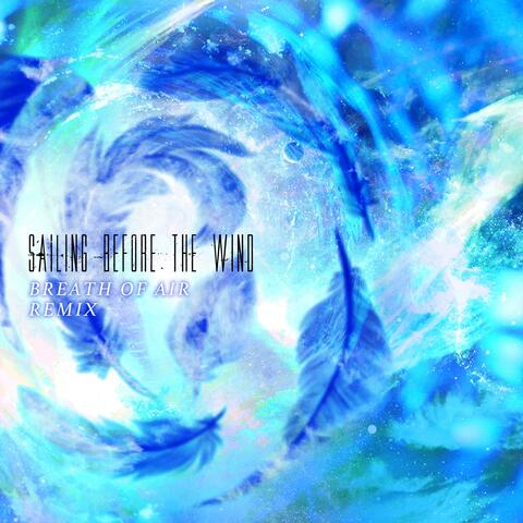 Breath of Air (Remixes)