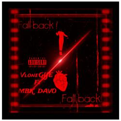 Fall back ! (feat. Mbk davo)