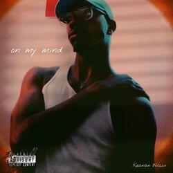 on my mind