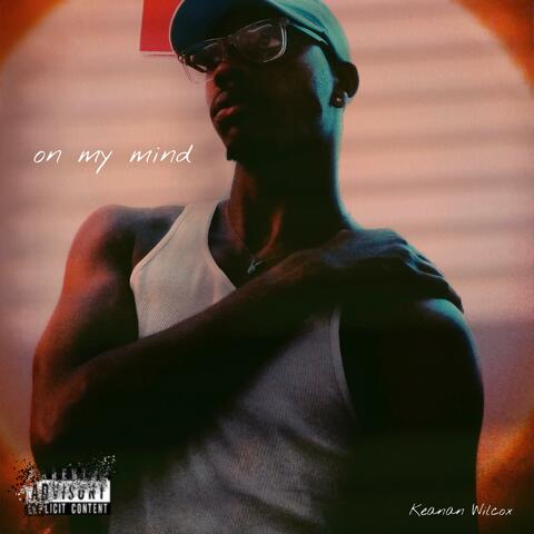 on my mind