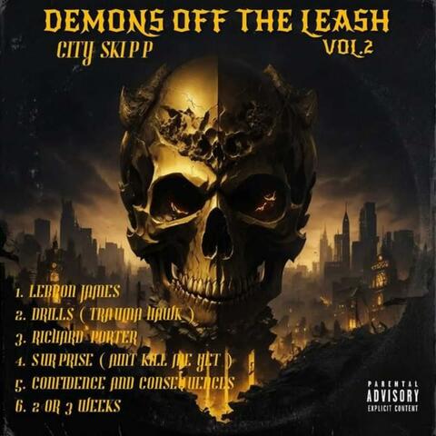 CITY SKIPP (demons off the leash vol. 2)