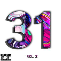 Welcome to 31 (Intro)