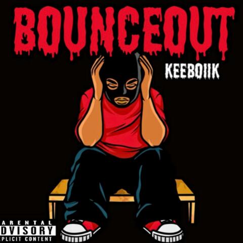 KeeboiiK (BounceOut)