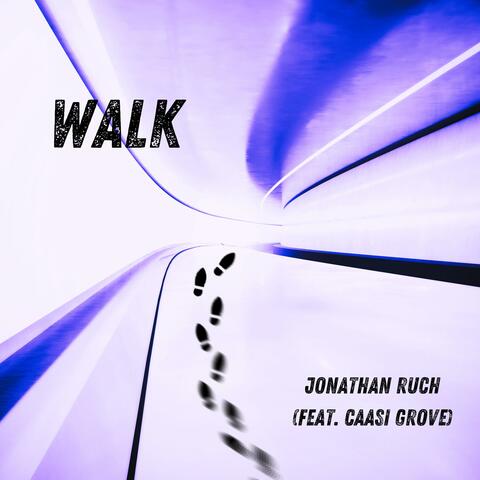 Walk (feat. Caasi Grove)