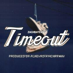 Timeout (feat. Flaevrd)
