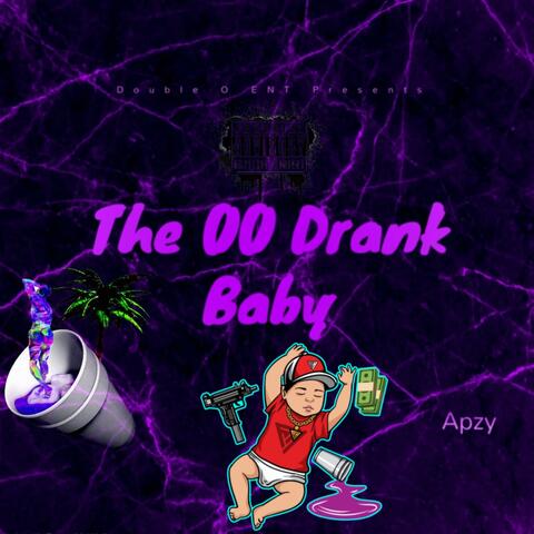 The 00 Drank Baby