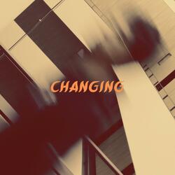 Changing