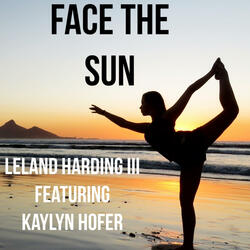 Face The Sun