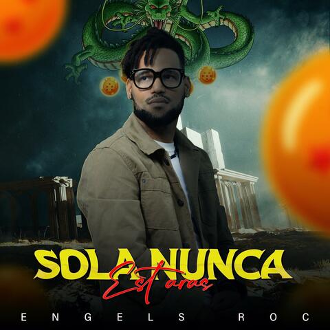 Sola Nunca Estarás