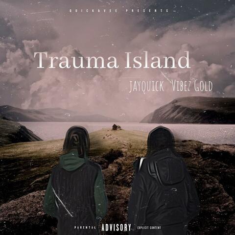Trauma Island