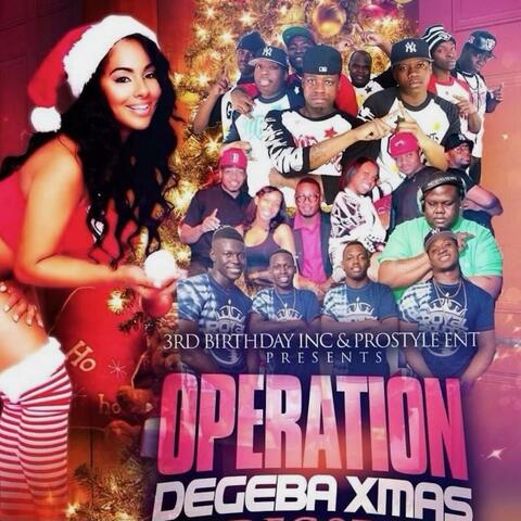 Operation Degeba X-Mas (feat. T.N.C)