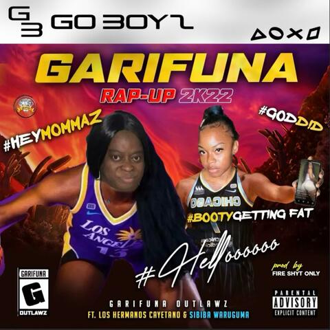 Garifuna Rap Up 2k22 (feat. Los Hermanos Cayetano, Sibiba Conflicto & La Gata )