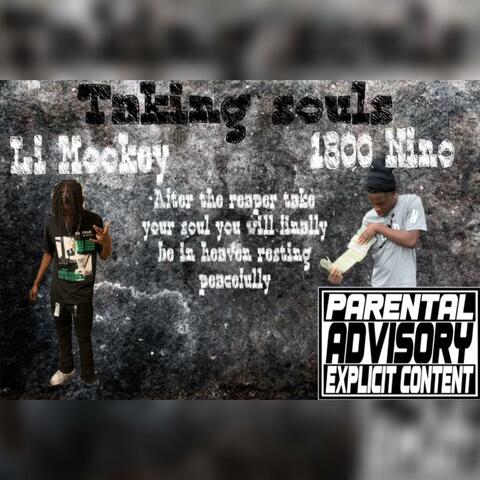Taking souls (feat. 1800nino)