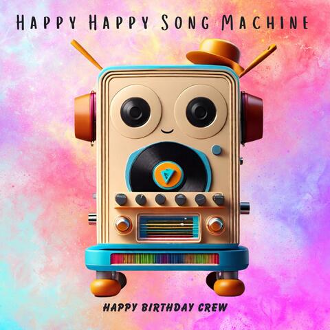 Happy Birthday Crew