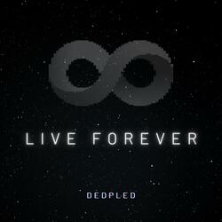 Live Forever