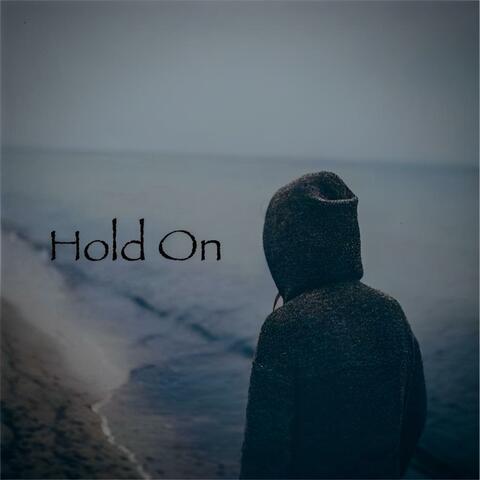 Hold On