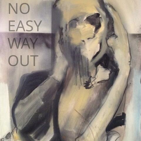 No Easy Way Out