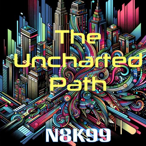 The Uncharted Path
