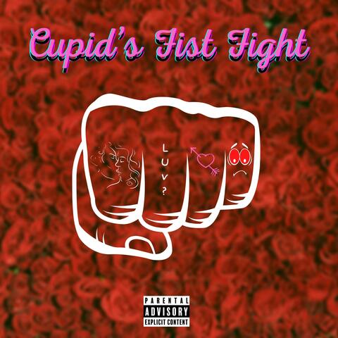 Cupid's Fist Fight