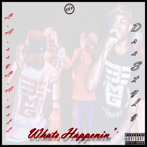 What's Happenin' (feat. Dre Stylz)