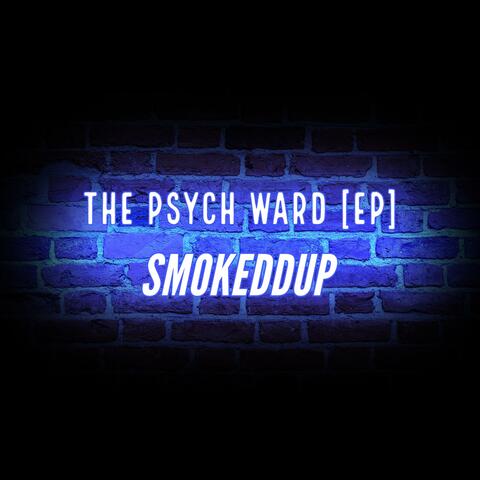 The Psych Ward EP