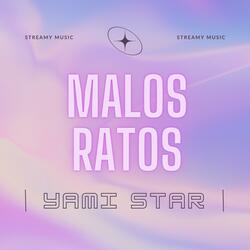 Malos Ratos