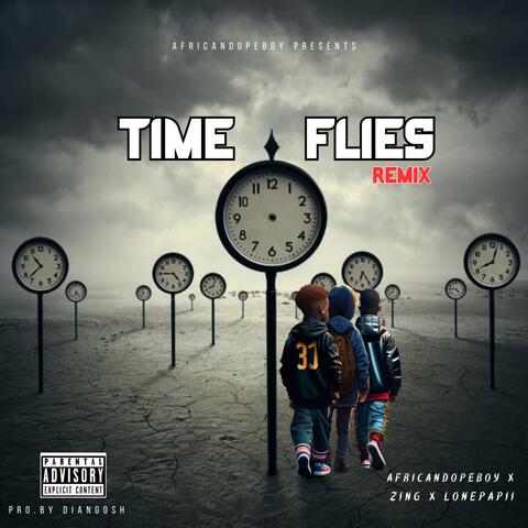 TIME -FLIES (feat. LONEPAPII) [Remix]