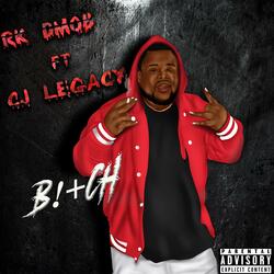 B!+ch (feat. Cj Legacy)