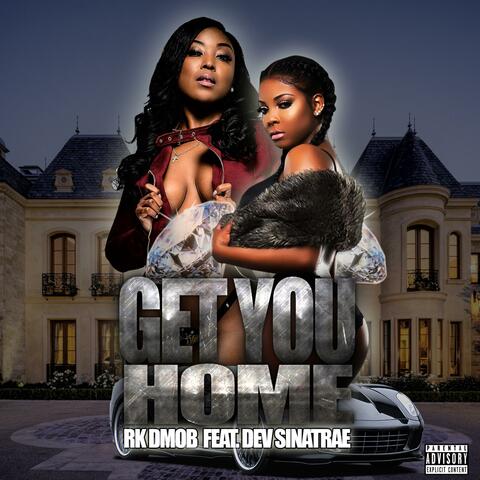 Get You Home (feat. Dev Sinatrae)