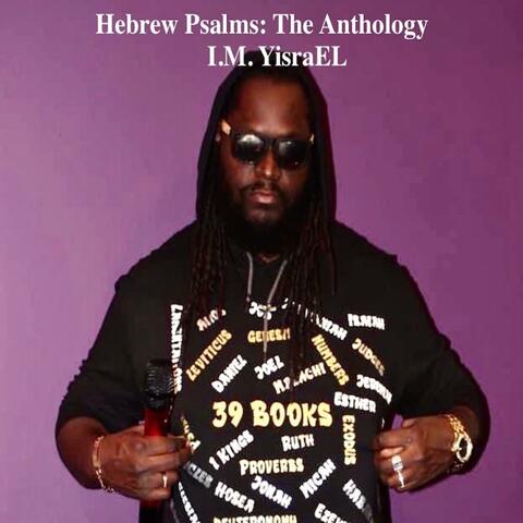 Hebrew Psalms: The Anthology