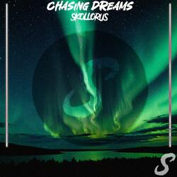 Chasing Dreams