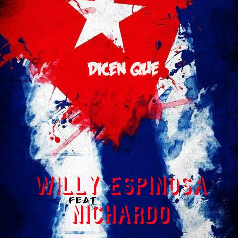 Dicen Que (feat. Nichardo)