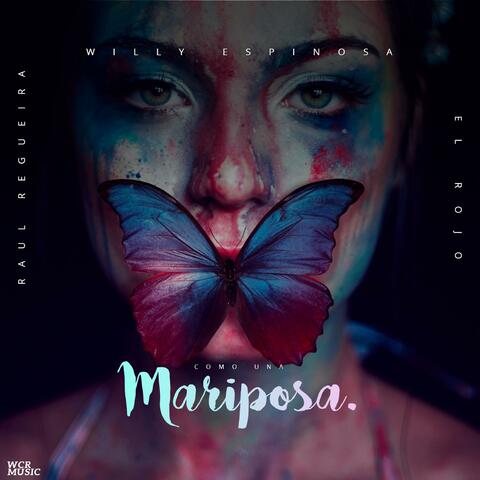 Como Una Mariposa (feat. El Rojo)