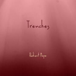 Trenches