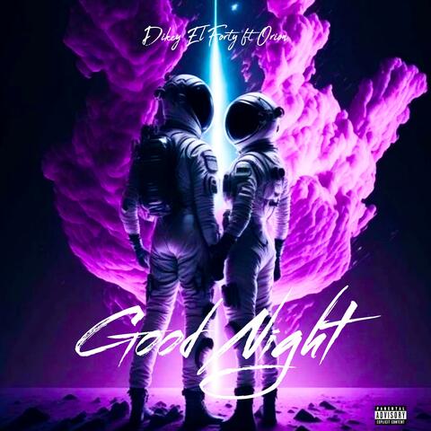 Good Night (feat. Orion Voice)