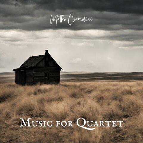 Music for Quartet (music from TV documentaries)